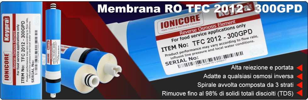 Membrane Osmosi Inversa Ionicore Keypra line 300 gpd Sistema Filtrazione Acqua Alta Reiezione