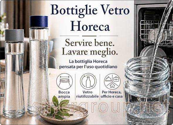horeca bottiglie vetro professionale acqua riutilizzabile lavastoviglie formati ufficio elegante