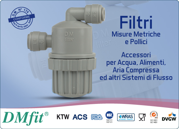 DMfit raccordi a innesto rapido filtro resina acetalica misure metriche pollici acqua alimenti aria compressa sistemi flusso