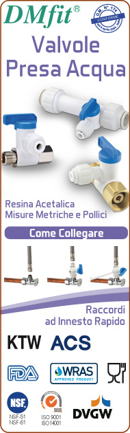 DMfit raccordi a innesto rapido valvole presa acqua resina acetalica misure metriche pollci acqua alimenti aria compressa sistemi flusso