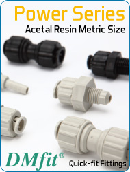 DMfit quick fit fittings power series acetal resin metric inch size food&drink beverage compressed air flow systems